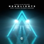Alok & Alan Walker - Headlights (feat. KIDDO) [Slowed Version]