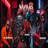 EL Bandido Feat. Konix Et Maddox - Mové