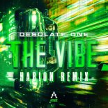 Desolate One - The Vibe (Habion Remix)