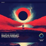 Tirami Han, Muxin - Maple's Farewell (Extended Mix)