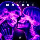 Talentless - Magnet