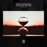 Mart Sanchez - The Past Within