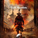 Evil Shadow - Huaxia (Intro Mix)