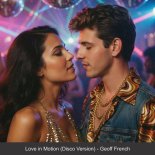 Geoff French - Love in Motion (Disco Version)