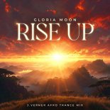 Gloria Moon - Rise Up (J.Verner Afro Trance Mix)