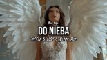 Blue Cafe - Do Nieba (Tr!Fle & LOOP & Black Due REMIX)