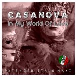 Casanova - In My World Of Love (Short Vocal Basic Mix)
