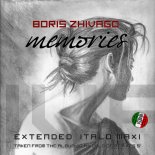 Boris Zhivago - Memories (Extended Instr Retro Mix)