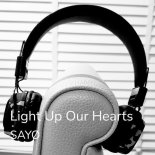 SAYO - Light Up Our Hearts