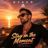 Dyaxo - Stay in the Moment (Eurodance Remix)
