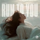 Lintrepy, Fayora & Whale Of Love - Run To You