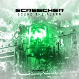 Screecher - Sound The Alarm (Extended Mix)