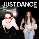 Sarian & Mei - Just Dance