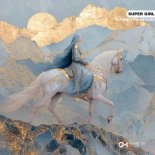 KASIMOFF & Reyane - Super Girl