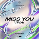 Vinai - MISS YOU