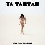 Inna - Ya Tabtab (feat. Char Bell)