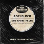 Adri Block - Girl You're the One