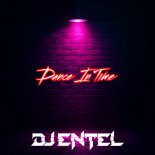 DJ Entel - Dance in Time (Extended Mix)