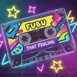 Fubu - That Feelin' (Extended Mix)