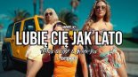 MODELKI - LUBIĘ CIĘ JAK LATO (Tr!Fle & LOOP & Black Due EXTENDED REMIX)