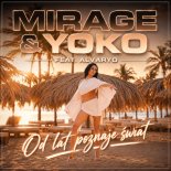 Mirage & Yoko feat. Alvaryo - Od lat poznaję świat