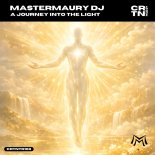 Mastermaury DJ - A Journey Into The Light