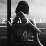 Kliren Shadow - Static