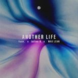 fuse. x Julien B x MAX LEAN - Another Life (Original Mix)