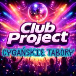 ClubProject - Cyganskie Tabory