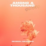 Seven24 and Delaitech - Among a Thousand Stars (Original Mix)