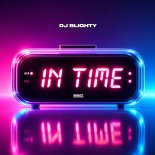 DJ Blighty - In Time