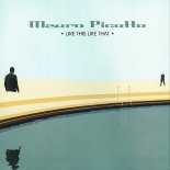 Mauro Picotto - Like This Like That (Alternative Start Mix)