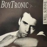 Boytronic - I Will Survive