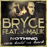 Bryce Feat. J-Malik - Nothing Can Hold Us Back (Crystal Lake Remix)
