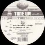 Tune Up! - Forever Young (Club Mix)