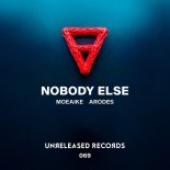 Moeaike & Arodes - Nobody Else (Extended Mix)