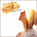 Bruno Kauffmann Feat. Ariyah Monroe - Feel Me