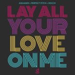 Rocco, Perfect Pitch, Aquagen - Lay All Your Love On Me