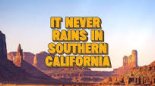 Braaten - It Never Rains in Southern California