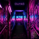 Outro - In the light