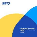 Manzone & Strong, Boza - Rising (Extended Mix)