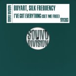 buyArt, Silk Frequency - I'Ve Got Everything (Set Me Free) (Extended Mix)