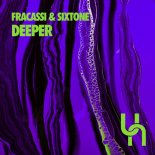 Fracassi, Sixtone - Deeper (Original Mix)