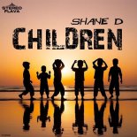 Shane D - Children (Extended Mix)