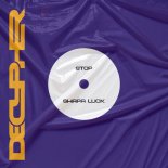 Shapa luck - Stop (Original Mix)