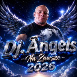 Dj.Angels - Na Zawsze 2026