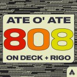 On Deck, Rigo (US) - Ate O' Ate (808) (Extended Mix)