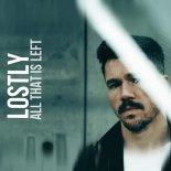 Lostly - All That Is Left