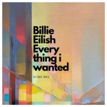 Billie Eilish - Everything I Wanted (Huseyin Hakan Remix)