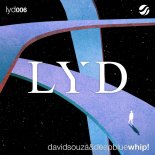 David Souza & Deepblue - WHIP! (Original Mix)